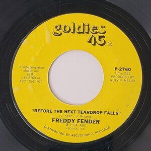 Freddy Fender Before The Next Teardrop Falls / Waiting For Your Love 45 Vinyl